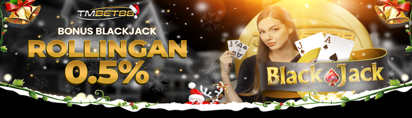 BONUS MINGGUAN BLACKJACK