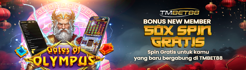 BONUS NEW MEMBER 50X SPIN GRATIS TMBET88
