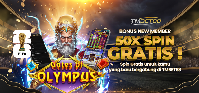 BONUS NEW MEMBER 50X SPIN GRATIS TMBET88	