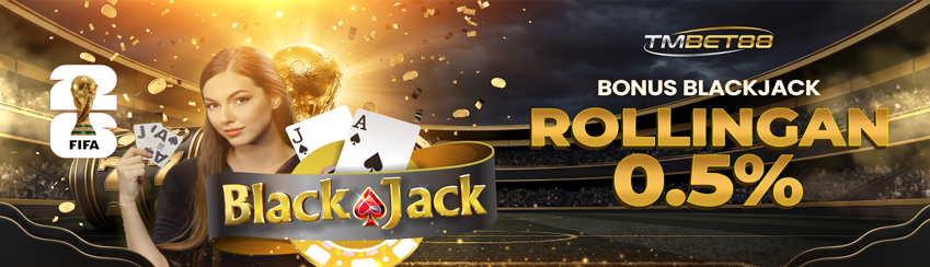BONUS MINGGUAN BLACKJACK