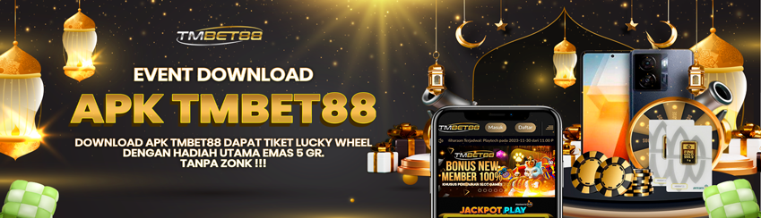 EVENT DOWNLOAD APK TMBET88